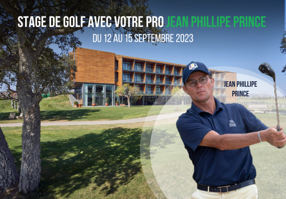 Stage de golf avec votre Pro Jean Philippe PRINCE du 12 au 15 Septembre 2023 - Hôtel Terraverda 4*